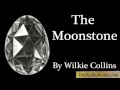 THE MOONSTONE - Part 1 of The Moonstone by Wilkie Collins - Unabridged audiobook - FAB