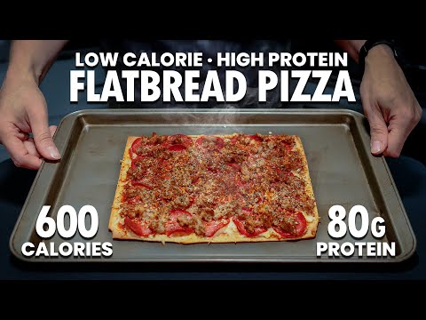 This Flatbread Pizza Has 80g Protein & 600 Calories! PERFECT for WEIGHT LOSS!