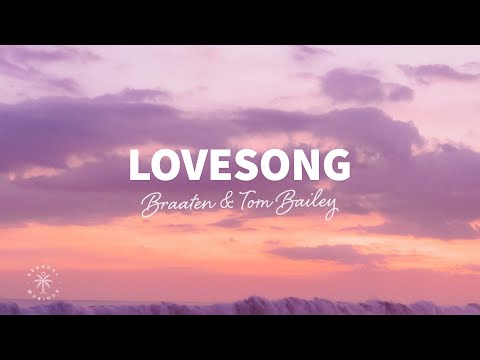 Braaten & Tom Bailey - Lovesong (Lyrics)