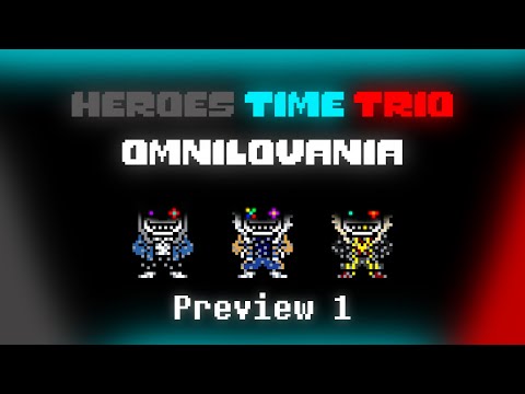 Heroes Time Trio Omnilovania | Preview 1 | [My Take]