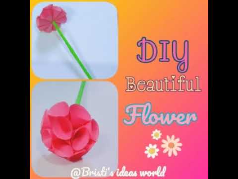 DIY beautiful flower || 🌷🌷🌷 || in bristi's ideas world....