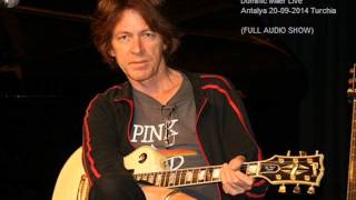 DOMINIC MILLER - Live at Antalya 20-09-2014 Turchia (FULL AUDIO SHOW)