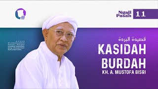 Download lagu 11. Kasidah Burdah - KH. A. Mustofa Bisri | Gus Mus (Ngaji Pasan) 1443 H mp3