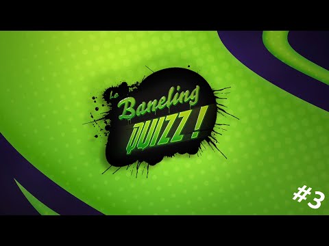 Baneling Quizz #3