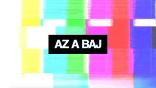 Az a baj - Halász Péter (Lyric Video)