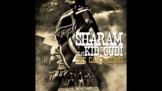 Sharam - She Came Along feat. Kid Cudi (ReUp Club Mix) [HQ]