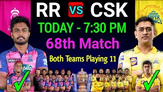 IPL 2022 | Rajasthan Royals vs Chennai Super Kings Playing 11 | RR vs CSK Playing 11 | Match 68 |