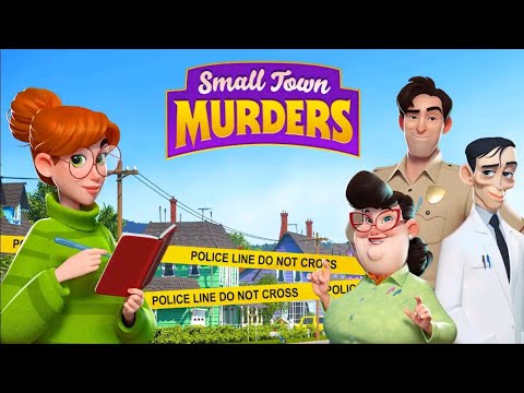 Small Town Murders : Match 3 Crime Mystery Stories First Look Android  Gameplay