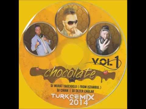 Chocolate DJ MURAT Yagcioglu, Dj Cihan, Dj Sezer Caglar