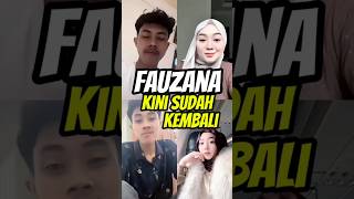 Download lagu fauzana kini sudah kembali #masiyun #fauzana #sobatngaret #shorts mp3