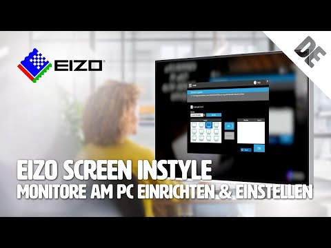 EIZO Software Screen InStyle - Tool für die einfache Monitor-Administration