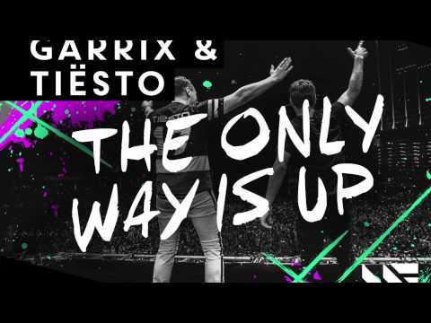 Martin Garrix & Tiësto - The Only Way Is Up [OUT NOW]