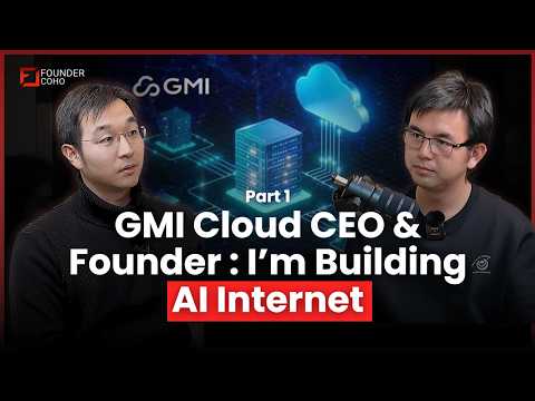 GMI Cloud CEO Alex Yeh on Building AI Internet