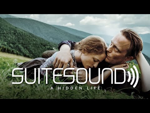 A Hidden Life - Ultimate Soundtrack Suite | James Newton Howard
