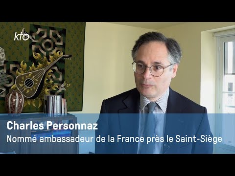 Charles Personnaz, nouvel ambassadeur de la France près le Saint-Siège