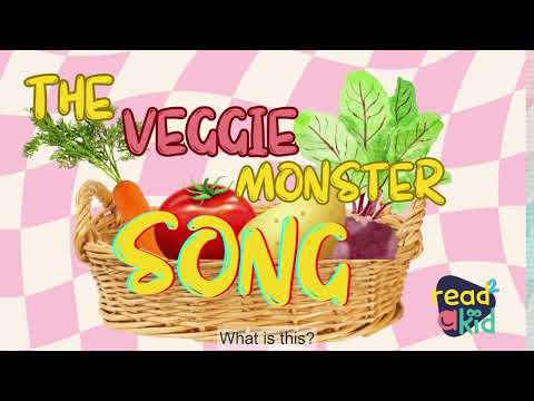 The Veggie Monsters SONG