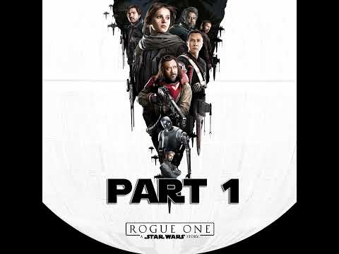 Ep 15.1: Rogue One Part 1 of 2 (w Brandon & The Classy Alcoholic)