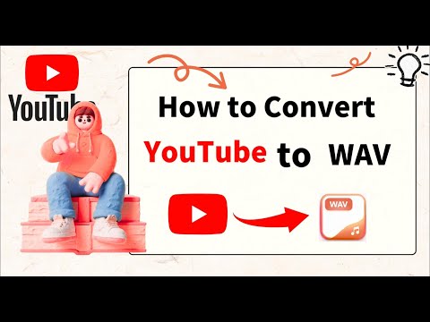 Vídeo: Converter YouTube WAV: conversão e qualidade do áudio