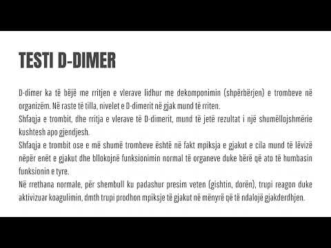 Çfarë është testi D-Dimer?