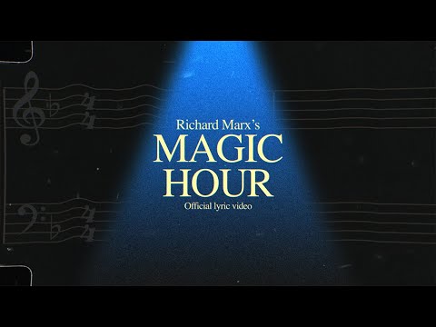 Richard Marx - Magic Hour [Official Audio Visualizer]