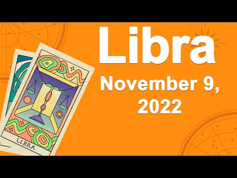 Libra horoscope for today November 9 2022 ♎️ Someone's Secret Gets Exposed