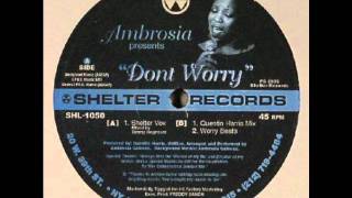 Ambrosia - Don't Worry (Shelter Vox)