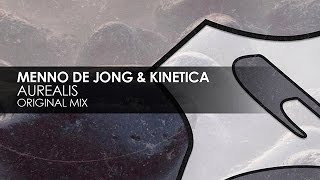 Menno de Jong & Kinetica - Aurealis