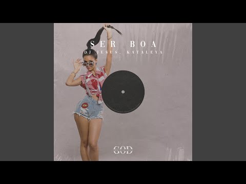 Ser Boa (Radio Edit)