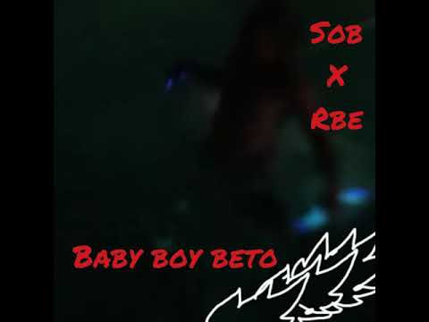 Baby boy beto- anti (sob x rbe remix) /(directed.leka Delgado