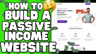 How To Build a Website For Your Passive Income Online Business