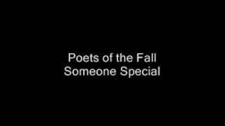 Poets of the Fall - Someone Special