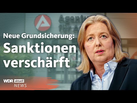 Neue Grundsicherung statt Bürgergeld: Das ändert sich ab 2026 | WDR Aktuelle Stunde