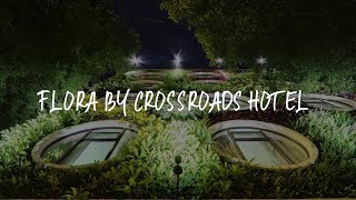 Flora by Crossroads Hotel Review - Kuala Lumpur , Malaysia 1955611