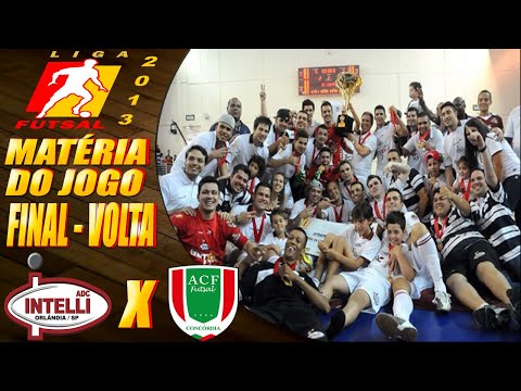 INTELLI CAMPEÃ! Matéria do Jogo Orlândia X Concórdia | FINAL | 1º Jogo Liga Futsal 2013 (17/11/2013)