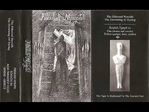 Fiendish Nymph - The Ethereal Nereids