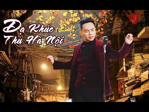 Dạ khúc thu Hà Nội - Lê Viết Thu