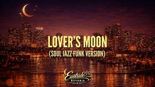 Download lagu EastSide Reverie - Lover's Moon (Soul Jazz Funk Cover Version) mp3