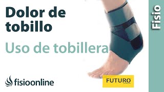 Dolor de pie y tobillo - Cómo, cuándo y por qué usar una tobillera
