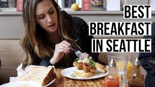 Best Breakfast in SEATTLE: 5 Amazing Seattle Restaurants You Can't Miss!