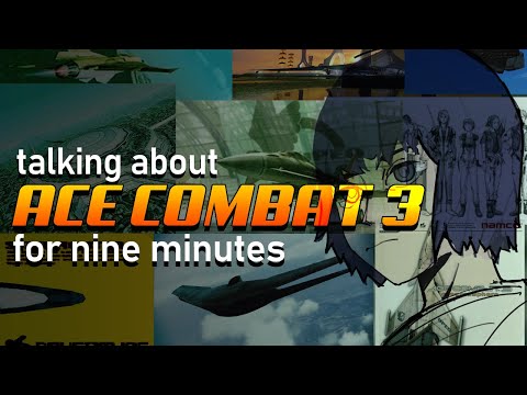 Ace Combat 3 is very cool