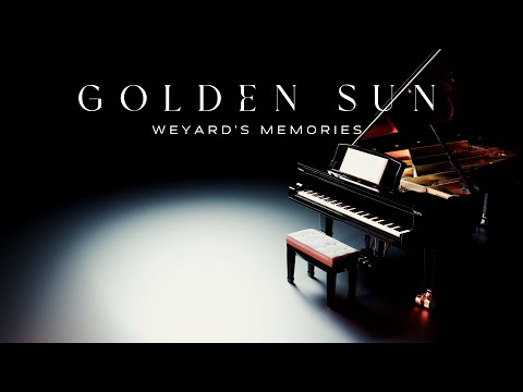 Golden Sun - Weyard's Memories (Piano Album)