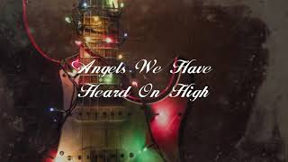 Relient K - Angels We Have Heard On High [Lyric Video]