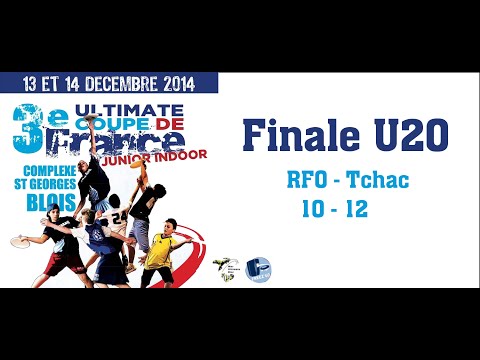 Coupe de France Junior INDOOR - 14/12/2014 - Finale U20 - RFO vs Tchac 1