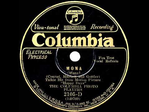 1930 Ben Selvin (as ‘Columbia Photo Players’) - Mona (Irving Kaufman, vocal)