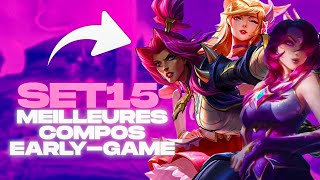 Le guide set 15 TFT des meilleures compos early game