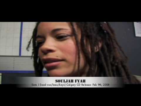 Souljah Fyah - Sista J Speaks