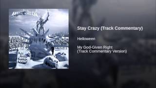 Stay Crazy (Track Commentary)