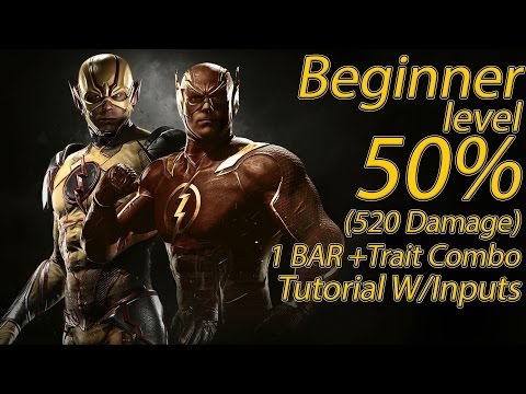 Injustice 2 | The Flash/Reverse Flash | 50% 1 Bar (+Trait) Combo Tutorial W/Inputs