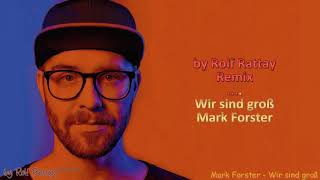 Marc Forster-Wir sind groß (mit lyrics).