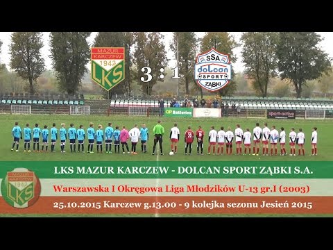 Mazur Karczew 2003 - 9 kolejka (Jesień 2015)